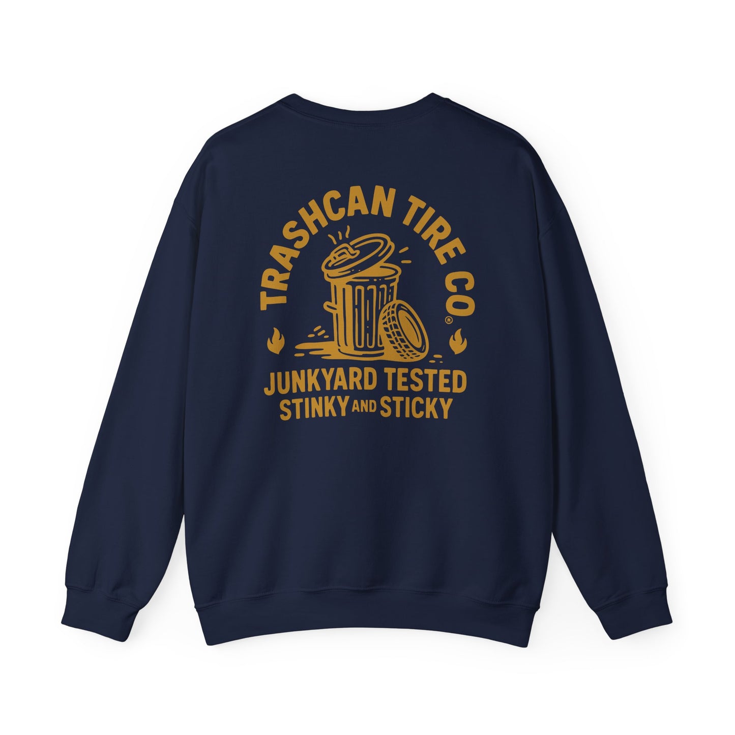 Crewneck Sweatshirt — "Trashcan Tire Co." Junkyard Tested Stinky & Sticky Graphic